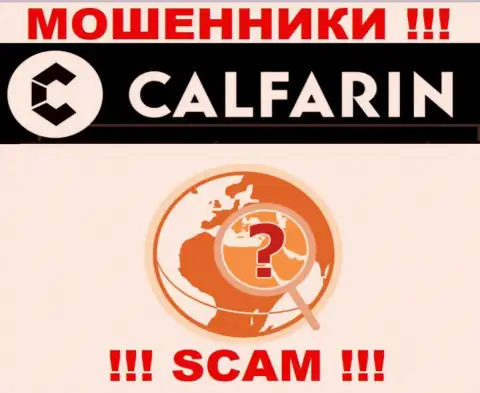 Calfarin беспрепятственно оставляют без средств неопытных людей, информацию относительно юрисдикции спрятали