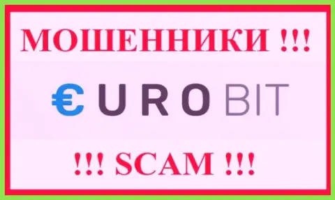 Euro Bit - это МОШЕННИК !!! SCAM !!!