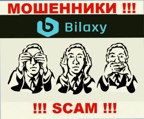 Регулятора у компании Bilaxy НЕТ !!! Не стоит доверять этим internet мошенникам деньги !!!