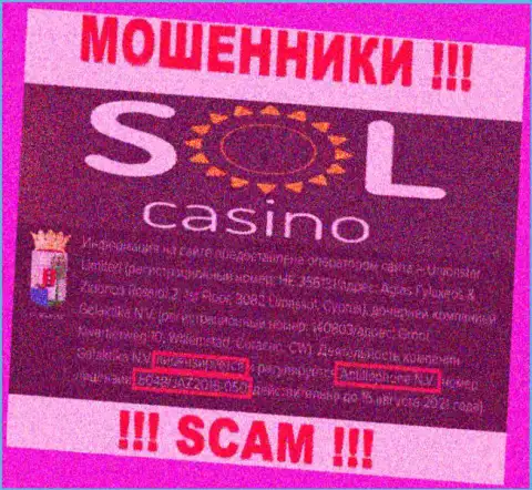 Будьте очень бдительны, зная лицензию Sol Casino с их веб-сайта, избежать грабежа не получится - это МАХИНАТОРЫ !!!