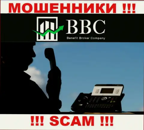 Benefit Broker Company коварные internet-махинаторы, не отвечайте на звонок - разведут на денежные средства