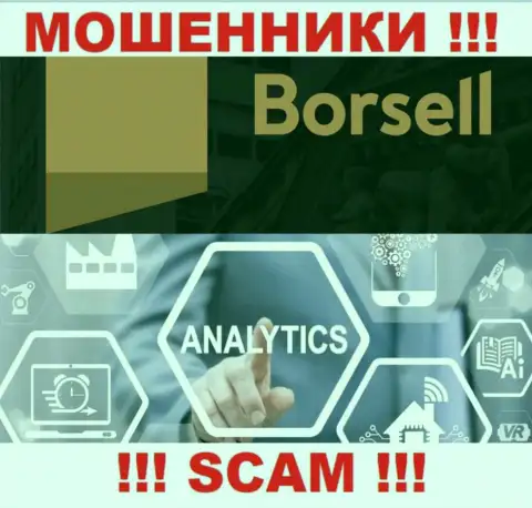 Обманщики Borsell Ru, прокручивая делишки в сфере Аналитика, надувают наивных клиентов