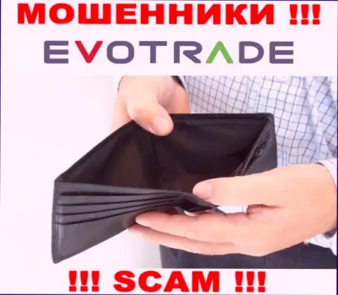Не верьте в возможность подзаработать с мошенниками EvoTrade Com - это ловушка для наивных людей