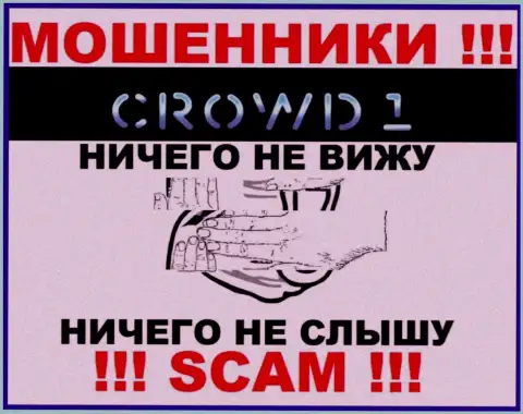 На web-сайте мошенников Crowd 1 Вы не найдете данных об их регуляторе, его просто НЕТ !!!