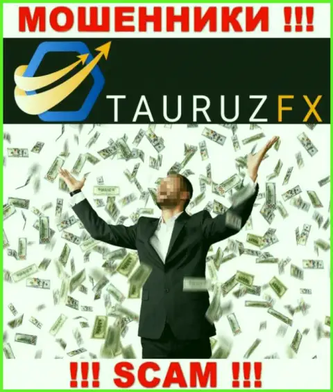 Все, что нужно internet-аферистам TauruzFX - это склонить Вас совместно работать с ними
