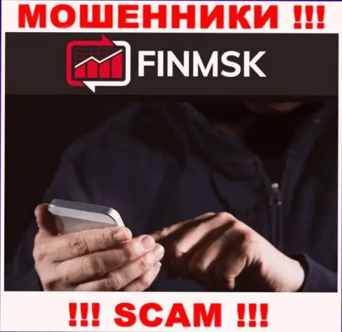 К Вам стараются дозвониться представители из компании ФинМСК Ком - не общайтесь с ними