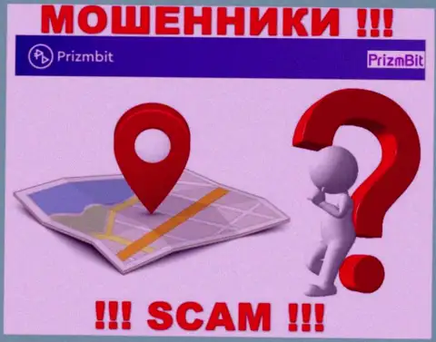 Будьте очень бдительны, PrizmBit разводят клиентов, спрятав данные об местонахождении
