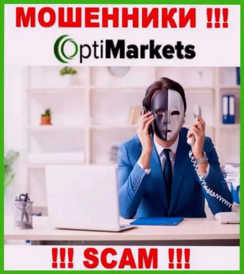 Opti Market раскручивают доверчивых людей на финансовые средства - будьте очень внимательны в разговоре с ними