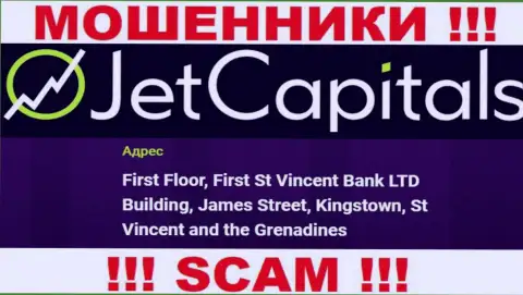 Jet Capitals - это МОШЕННИКИ, осели в офшорной зоне по адресу - Первый этаж, здание Фирст Ст Винсент Банк ЛТД, Джеймс-стрит, Кингстаун, Сент-Винсент и Гренадины