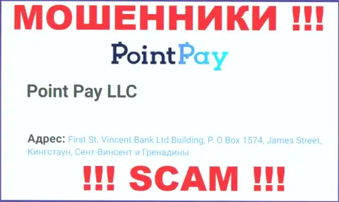 Будьте очень бдительны - компания Point Pay скрылась в оффшорной зоне по адресу: First St. Vincent Bank Ltd Building, P.O Box 1574, James Street, Kingstown, St. Vincent & the Grenadines и обувает своих клиентов