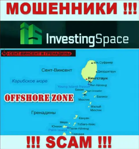 Инвестинг-Спейс Ком базируются на территории - St. Vincent and the Grenadines, избегайте совместного сотрудничества с ними