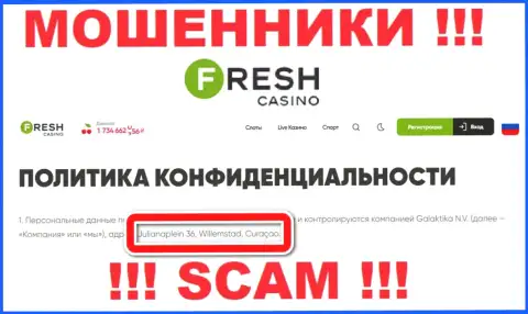 Не взаимодействуйте с организацией Fresh Casino - эти internet-мошенники отсиживаются в оффшоре по адресу - Julianaplein 36, Willemstad, Curaçao