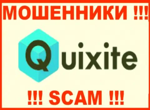 Quixite - это ЖУЛИКИ !!! SCAM !!!