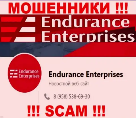БУДЬТЕ ОЧЕНЬ ОСТОРОЖНЫ махинаторы из Endurance Enterprises, в поисках лохов, названивая им с разных номеров телефона