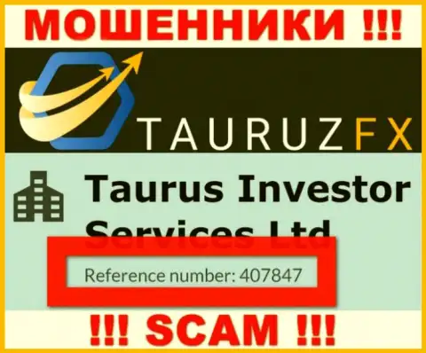 Номер регистрации, который принадлежит неправомерно действующей конторе ТаурузФХ Ком: 407847
