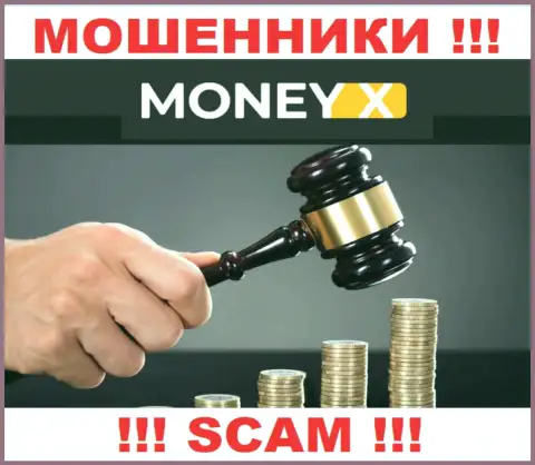 Работа Money X не регулируется ни одним регулятором - это МОШЕННИКИ !!!