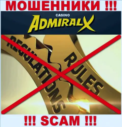 У компании Admiral XCasino нет регулятора, а значит это хитрые мошенники ! Будьте очень бдительны !!!