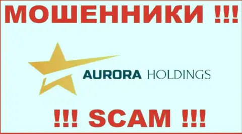 AURORA HOLDINGS LIMITED это МОШЕННИК !!!