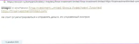 Автор отзыва говорит, что Finsa Investment Limited - это ВОРЮГИ !!! Иметь дело с которыми весьма рискованно