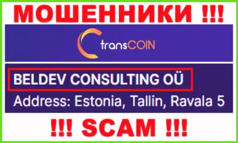 Trans Coin - юр. лицо internet махинаторов компания BELDEV CONSULTING OÜ