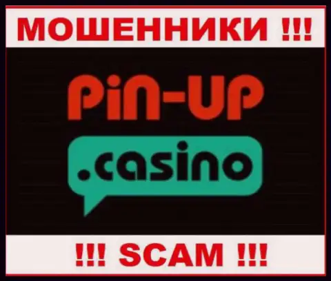 Pin Up Casino - это МАХИНАТОРЫ !!! SCAM !!!